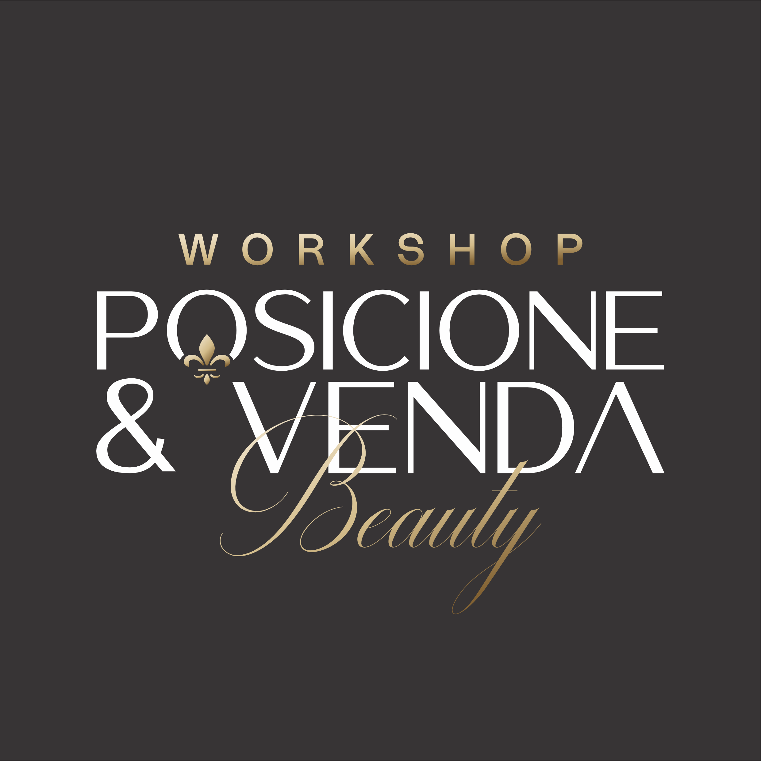 WORKSHOP POSICIONE & VENDA BEAUTY